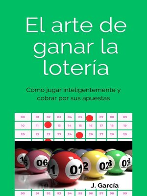 cover image of El arte de ganar la lotería